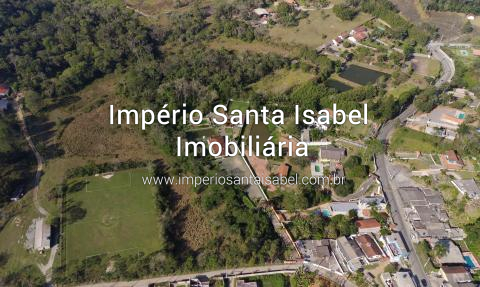 [Vende Chácara 8.600 M2 -plana e próximo ao centro Santa Isabel SP REF 2069]