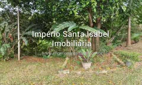 [Vende  Chácara 12.000 m2 - Santa Isabel SP REF 1943]