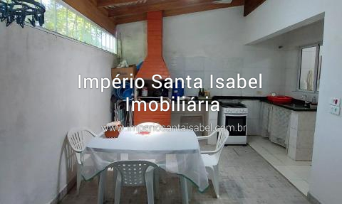 [Vende ou Permuta casa 330 m2- Santa Isabel SP- Da financiamento bancário]