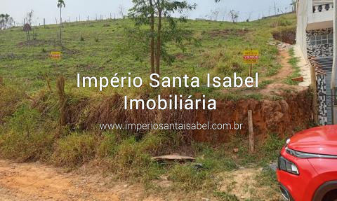 [Vende Lote 367 m2 com Escritura Jd Vista Verde- Santa Isabel SP]