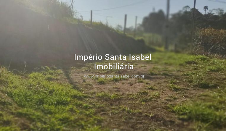 [Vende Terreno 400 m2 - Recanto do Céu- Santa Isabel SP REF 2034]