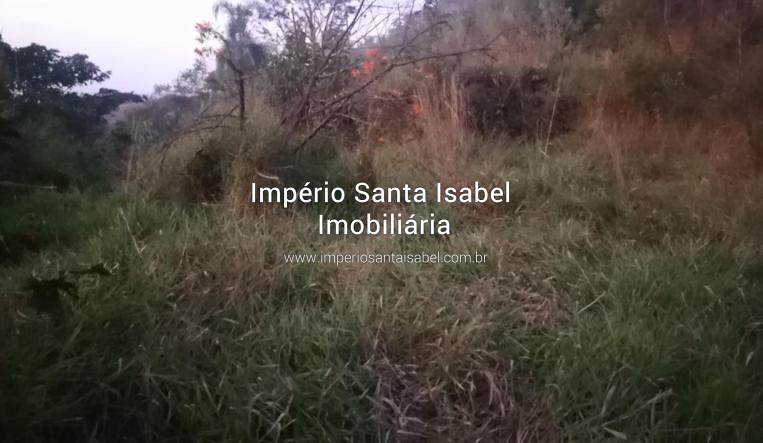 [Vende terreno 1000 M2 Santa Isabel -SP - REF: 2004]