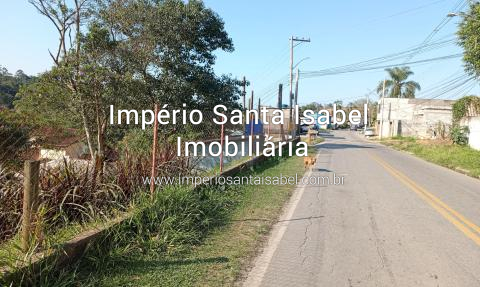 [Vende Terreno 115 M2 beira do Asfalto Santa Isabel SP- REF 2066]