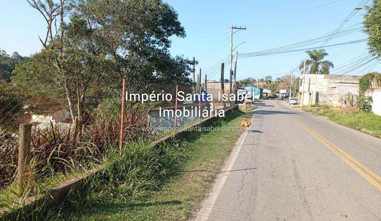 [Vende Terreno 115 M2 beira do Asfalto Santa Isabel SP- REF 2066]