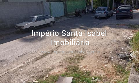 [Vende Terreno 250 M2 Jardim das Acácias - Santa Isabel SP- REF: 2028]